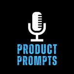Product Prompts