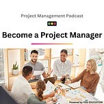Become a Project Manager 🚥 