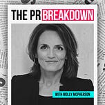 Molly McPherson | PR Breakdown