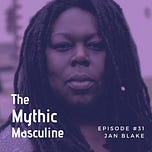 The Mythic Masculine