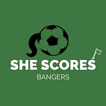 SHE Scores Bangers