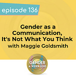 Gender: A Wider Lens