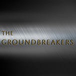 The Groundbreakers