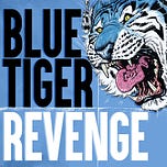 Blue Tiger Revenge