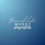 Beachlife Money