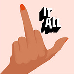Fuck "It All"