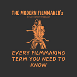 The Modern Filmmaker