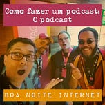 Boa Noite Internet