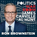 Politics War Room with James Carville & Al Hunt