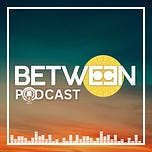 BETWEEN by Matt Mattson