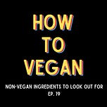 How To Vegan