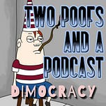 Two Poofs And A Podcast