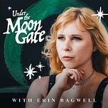 Under the Moon Gate