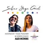Sober Yoga Girl (Alexandra McRobert)