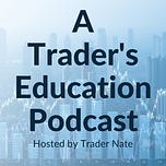 A Trader's Education