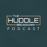 The Huddle Breakdown