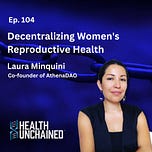 Health Unchained