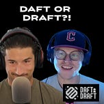 Daft on Draft