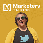 Marketers Talking