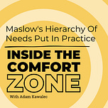 Inside the Comfort Zone