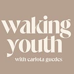 Waking Youth