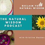 Reclaim Your Natural Wisdom