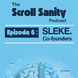 SCROLL SANITY