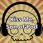 Kiss Me, Son of Blog