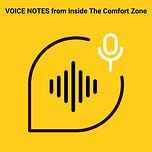 Inside the Comfort Zone