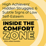 Inside the Comfort Zone