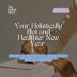 The Holistic Ritual