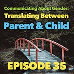 Gender: A Wider Lens