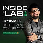 Inside the Lab: How I Built the Biggest Men's Conversation