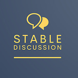 Stable Discussion