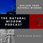 Reclaim Your Natural Wisdom