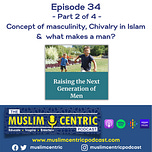 The MuslimCentric Podcast