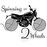 Spinning on 2 Wheels