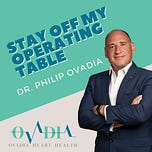 Metabolic Health with Heart Surgeon Dr. Philip Ovadia