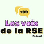 Les Voix de la RSE 🎤🌎