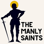 The Manly Saints Project