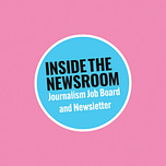 Inside The Newsroom — The Newsletter For Journalists