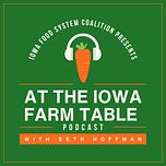 At the Iowa Farm Table Podcast