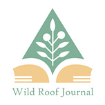 Wild Roof Journal’s Substack