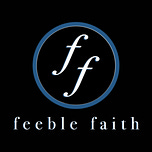 Feeble Faith