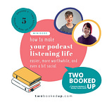 Two Booked Up Podcast
