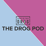 Love Is The Drog