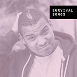 Survival Songs