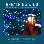 Breathing Wind Podcast