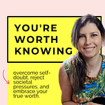 You're Worth Knowing