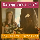 Boa Noite Internet